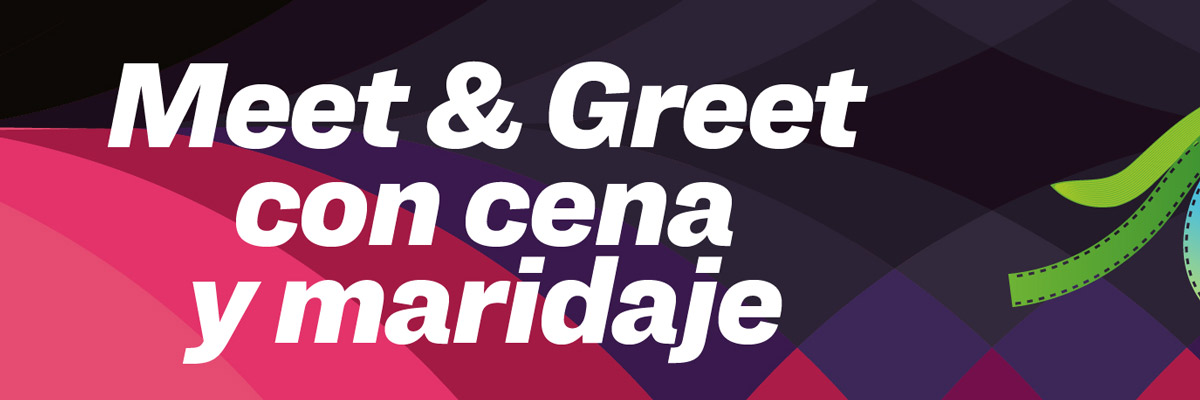Meet & Greet con Cena y Maridaje