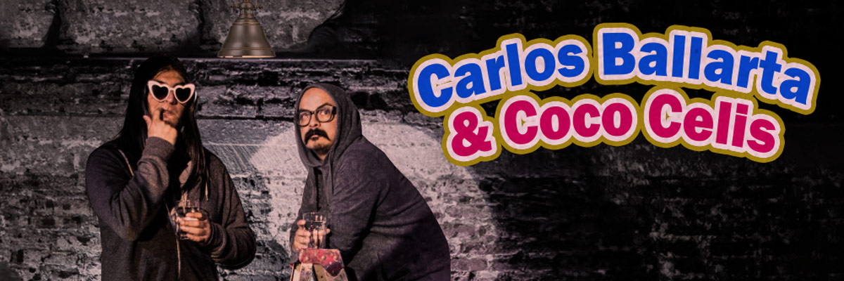 Carlos Ballarta y Coco Celis