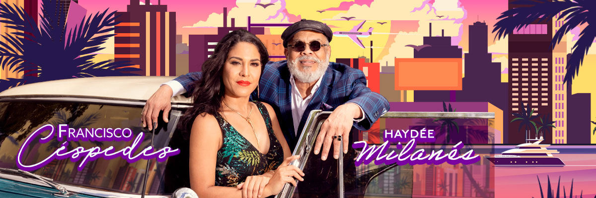 FRANCISCO CSPEDES Y HAYDE MILANS