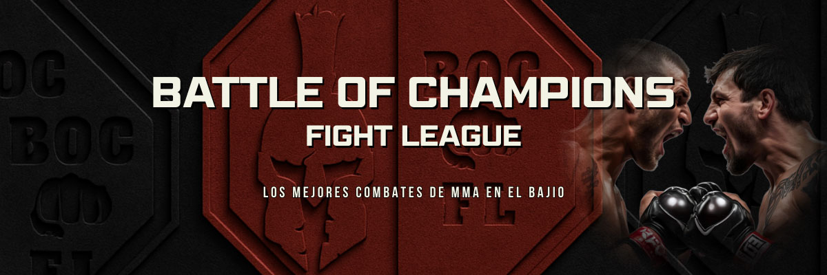 BATTLE OF CHAMPIONS - FIGHT LEAGUE
