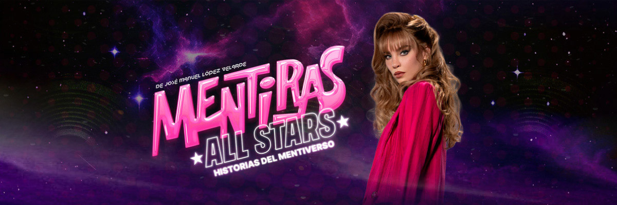 MENTIRAS ALL STARS