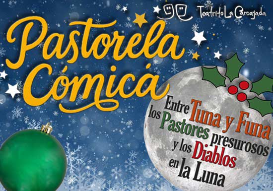 PASTORELA CMICA 2025 - TEATRITO LA CARCAJADA     