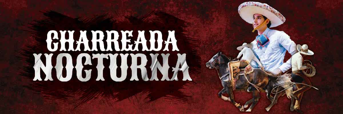 CHARREADA NOCTURNA