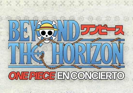 BEYOND THE HORIZON - ONE PIECE EN CONCIERTO