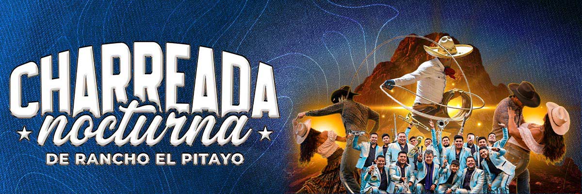 CHARREADA NOCTURNA - RANCHO EL PITAYO