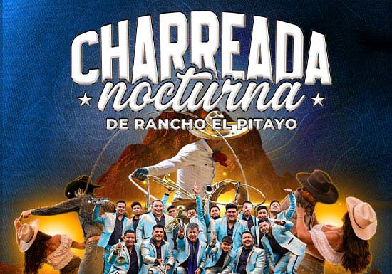 CHARREADA NOCTURNA - RANCHO EL PITAYO