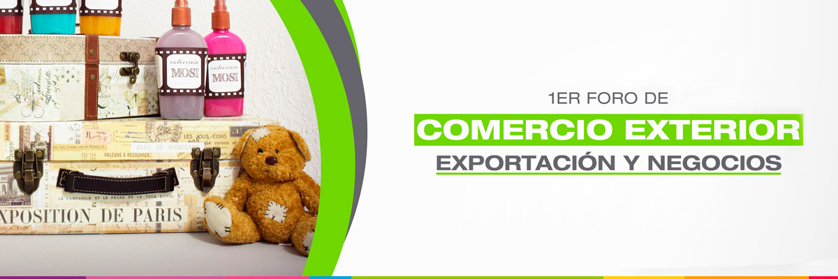 FORO DE COMERCIO EXTERIOR, EXPORTACIN Y NEGOCIOS