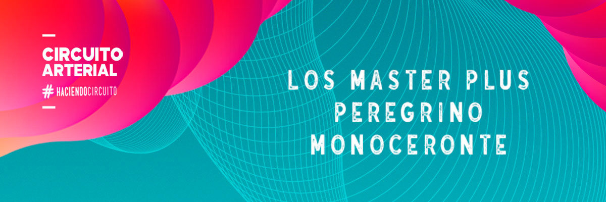 LOS MASTER PLUS + PEREGRINO + MONOCERONTE