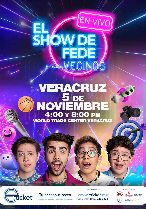 EL SHOW DE FEDE Y SUS VECINOS World Trade Center Veracruz BOCA DEL