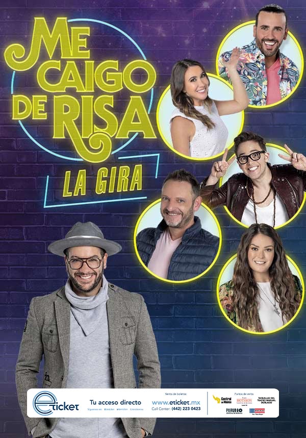 ME CAIGO DE RISA Teatro Manuel Doblado LEÓN Información del