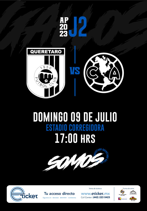 GALLOS BLANCOS VS AMÉRICA Estadio La Corregidora SANTIAGO DE
