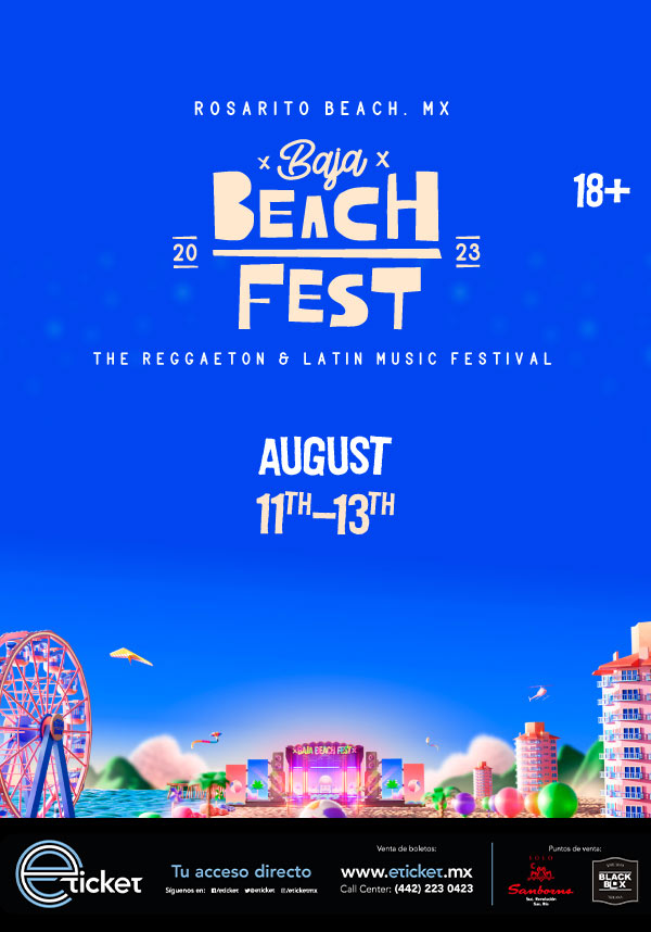 BAJA BEACH FEST Rosarito Beach TIJUANA Información del evento