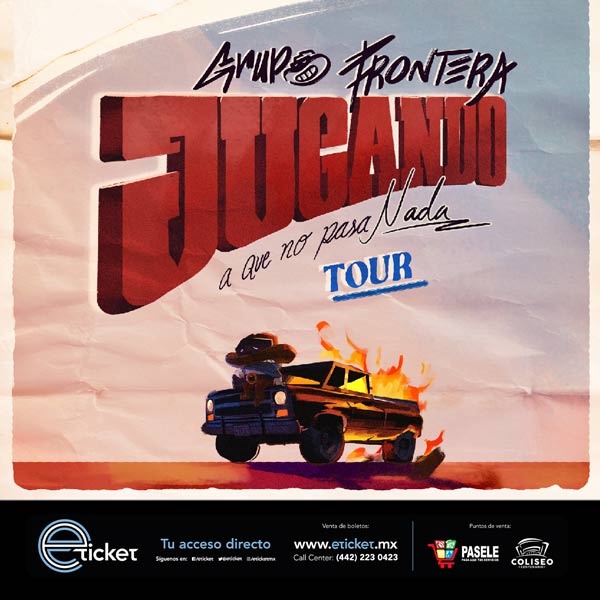 grupo-frontera-jugando-a-que-no-pasa-nada-coliseo-centenario