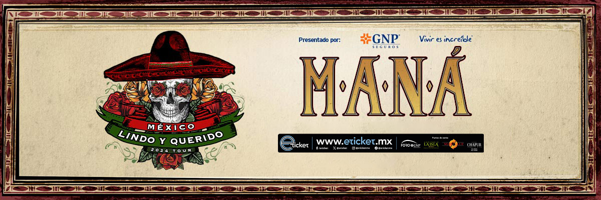 MAN - TOUR MXICO LINDO Y QUERIDO - RUEDO PLATINO