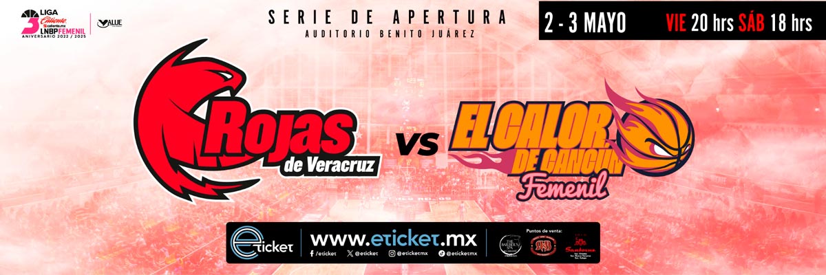 BONO SERIE 1 - ROJAS DE VERACRUZ VS EL CALOR DE CANCN - 2 Y 3 DE MAYO