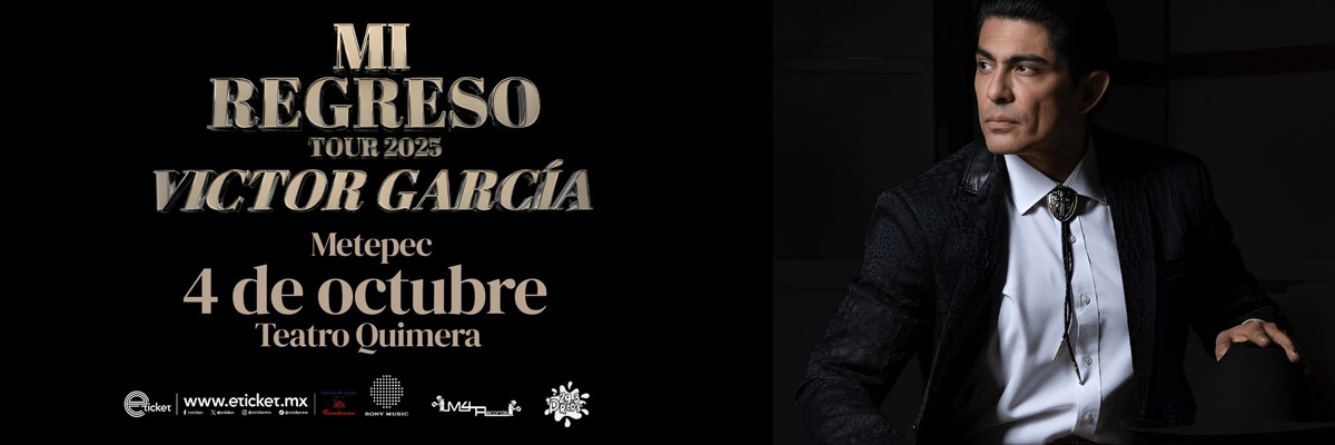 MI REGRESO TOUR 2025 - VCTOR GARCA