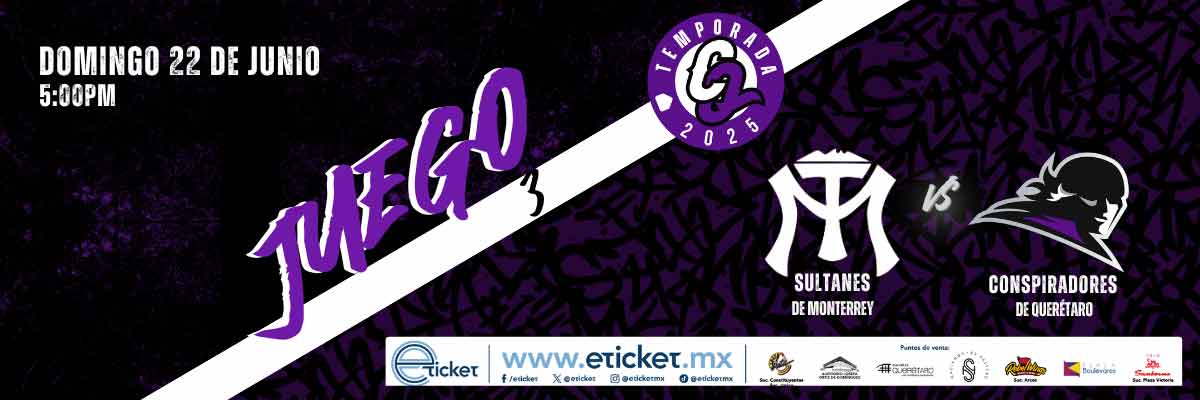 SULTNES DE MONTERREY VS CONSPIRADORES 