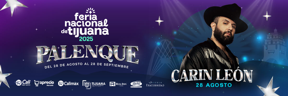 PALENQUE FERIA NACIONAL DE TIJUANA - CARN LEN 