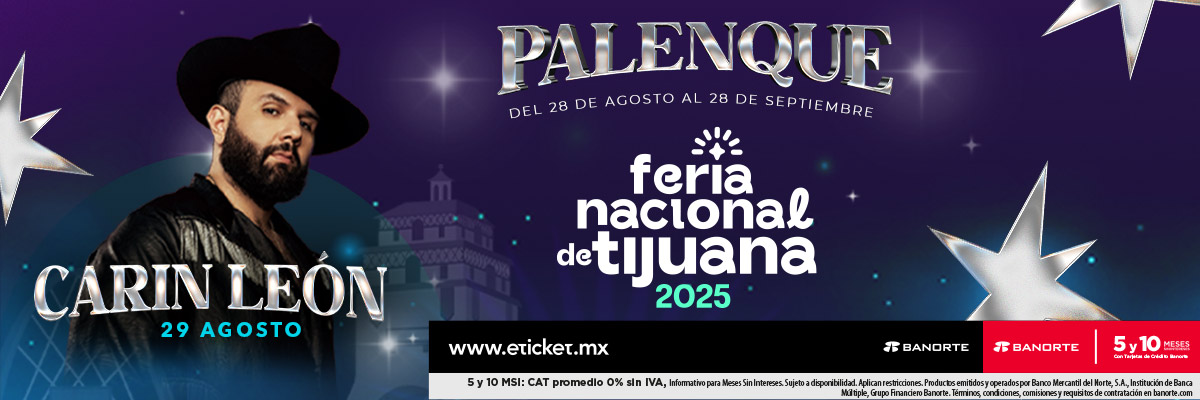 PALENQUE FERIA NACIONAL DE TIJUANA - CARN LEN 