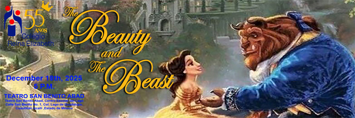 OBRA DE TEATRO ESCOLAR BEAUTY AND THE BEAST COLEGIO REINA ELIZABETH