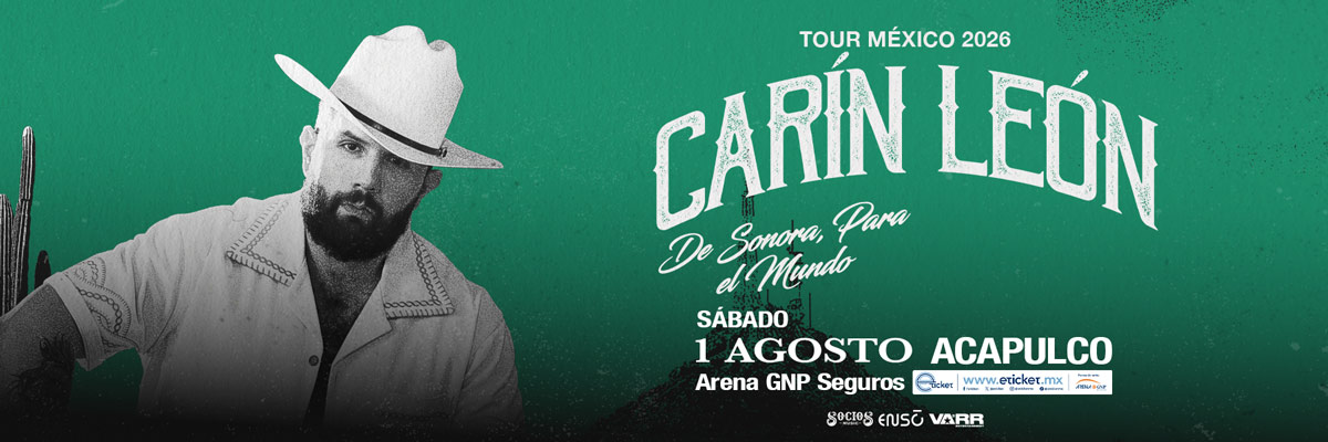 TOUR M�XICO 2026 - CARIN LE�N - DE SONORA PARA EL MUNDO 
