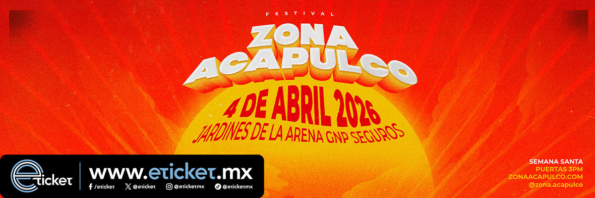 ZONA ACAPULCO TICKET2RIDE (BOLETO DE EVENTO NO INCLUIDO)