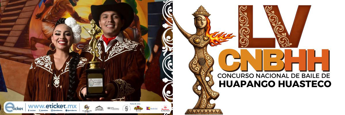 LV CONCURSO NACIONAL DE BAILE HUAPANGO HUASTECO