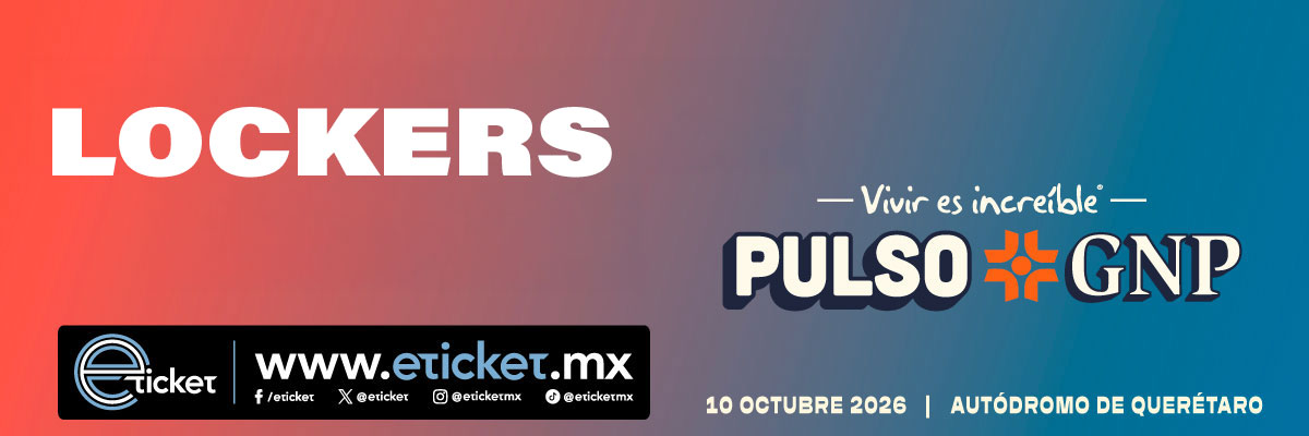 FESTIVAL PULSO GNP - LOCKERS