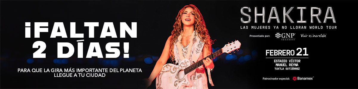 SHAKIRA D�A 2 - TUXTLA