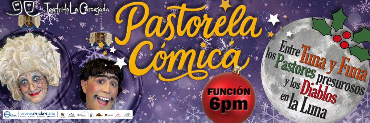 PASTORELA CMICA 2025 - TEATRITO LA CARCAJADA     
