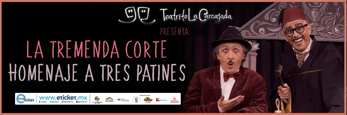 TEATRITO LA CARCAJADA - TRES PATINES 2026