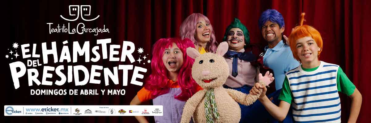 EL HAMSTER DEL PRESIDENTE - TEATRITO LA CARCAJADA