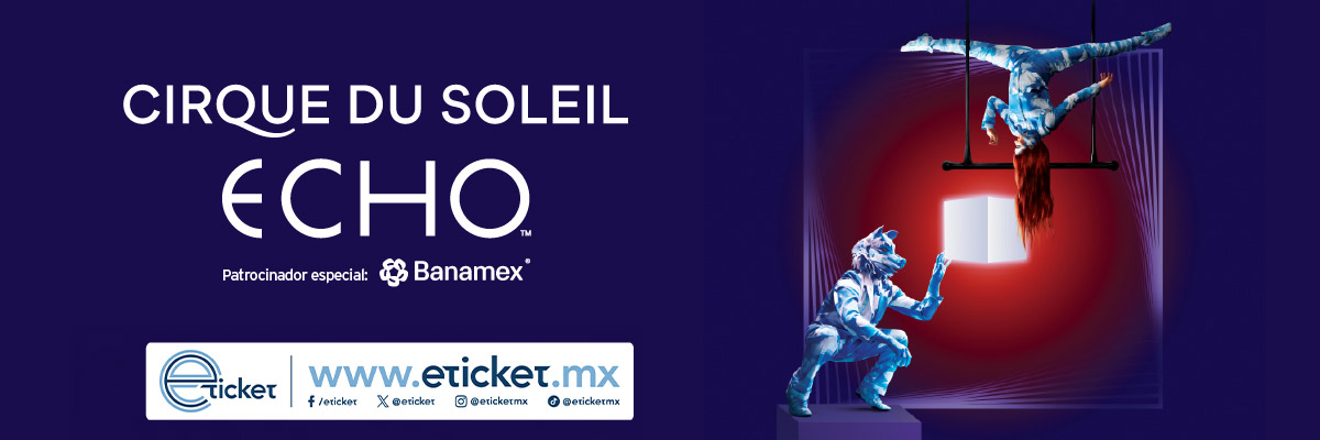 CIRQUE DU SOLEIL - ECHO