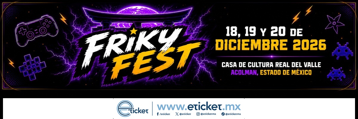 FRIKY FEST ACOLMAN 2026