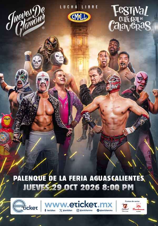 Lucha Libre CMLL - Jueves de Glamour - Festival Cultural de Calaveras