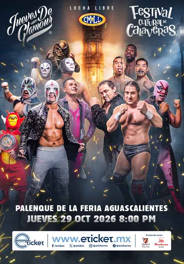 LUCHA LIBRE CMLL - JUEVES DE GLAMOUR - FESTIVAL CULTURAL DE CALAVERAS