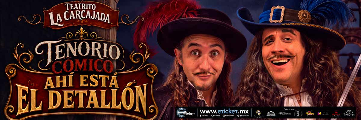 TEATRITO LA CARCAJADA - TENORIO C�MICO: AH� EST� EL DETALL�N 